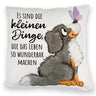 Hund Kissen mit Spruch Die kleinen Dinge machen das Leben so wunderbar