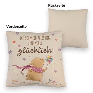 Glücklicher Bär Kissen mit Spruch Ich schmeiß alles hin