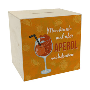 Cocktail Spardose mit Spruch Man könnte mal über Aperol nachdenken