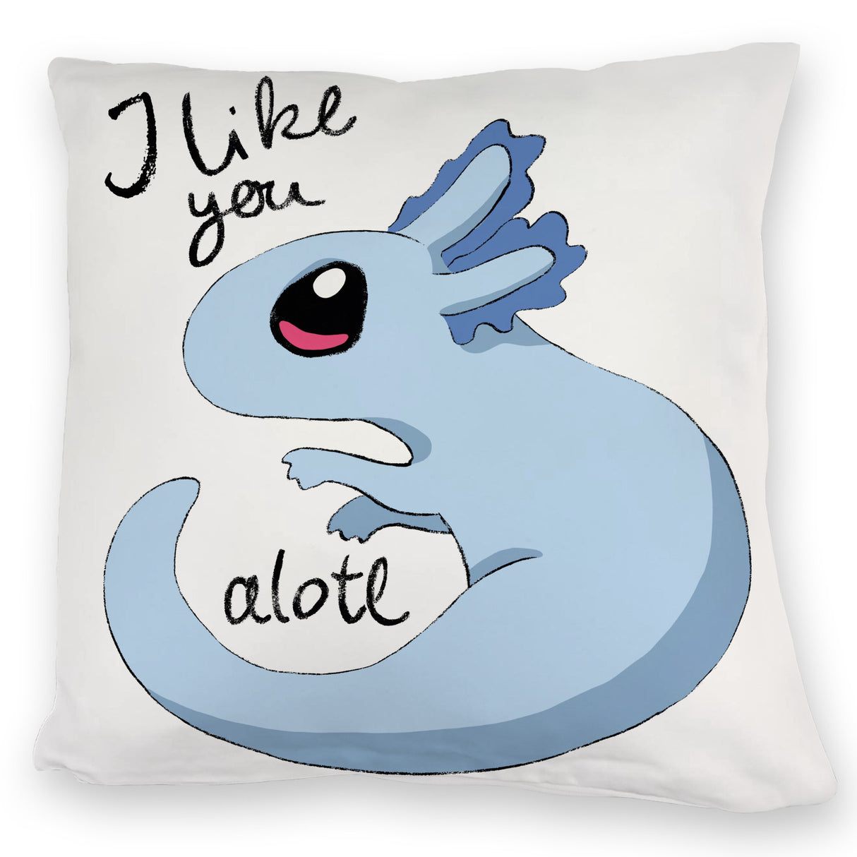 Axolotl Kissen in rosa mit Spruch I like you alotl
