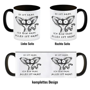 Verrückter Lemur Kaffeebecher mit Spruch Es ist okay Ich bin okay Alles ist okay