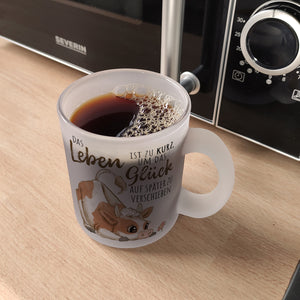 Kuh Kaffeebecher mit Spruch Das Leben ist zu kurz um das Glück zu verschieben