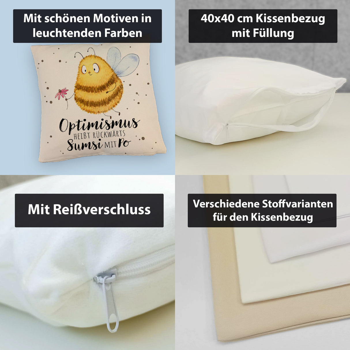 Pummel Biene Kissen mit Spruch Optimismus heißt rückwärts Sumsi mit Po