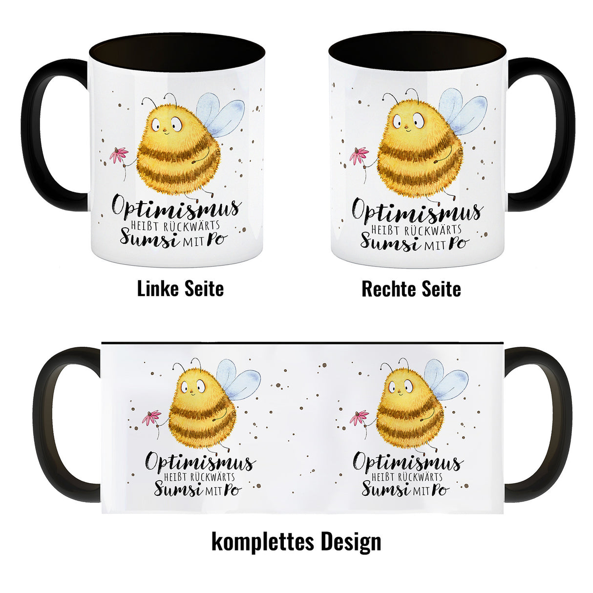 Pummel Biene Kaffeebecher mit Spruch Optimismus heißt rückwärts Sumsi mit Po
