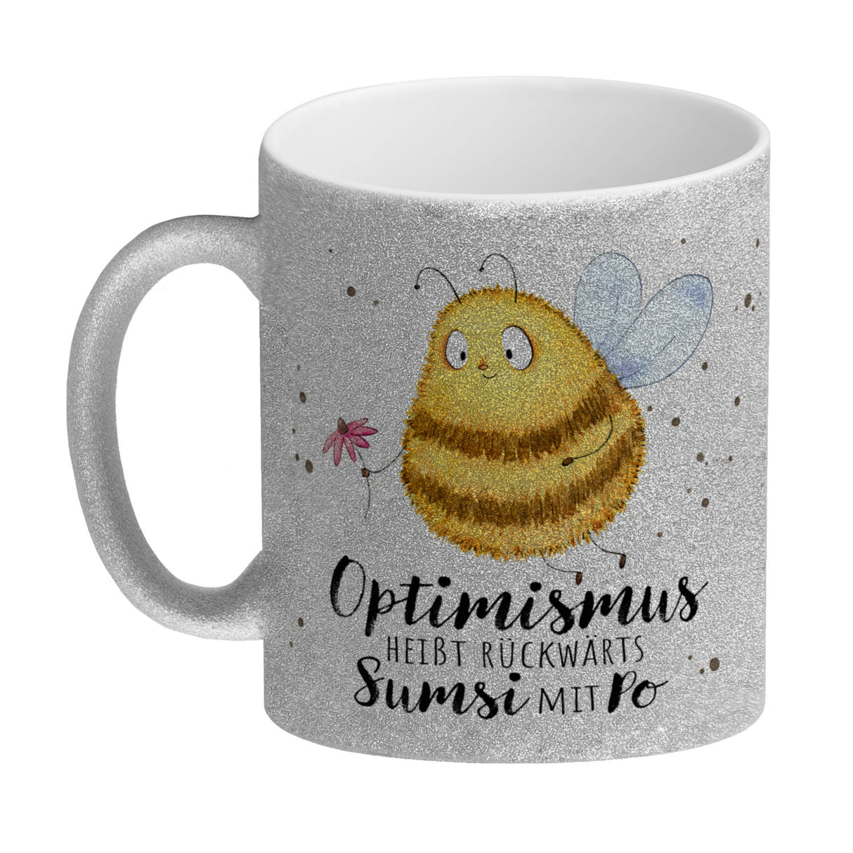 Pummel Biene Kaffeebecher mit Spruch Optimismus heißt rückwärts Sumsi mit Po