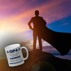 Opa Kaffeebecher mit Spruch Du bist nicht nur der Hammer