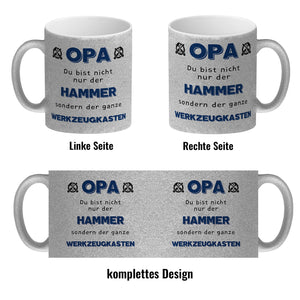 Opa Kaffeebecher mit Spruch Du bist nicht nur der Hammer