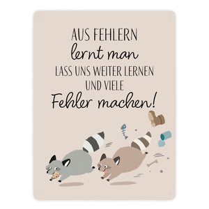Waschbären Metallschild in 15x20 cm mit Spruch Fehler machen weiter lernen