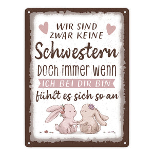 Hasen Metallschild in 15x20 cm mit Spruch Wie Schwestern Gefühl echter Verbundenheit