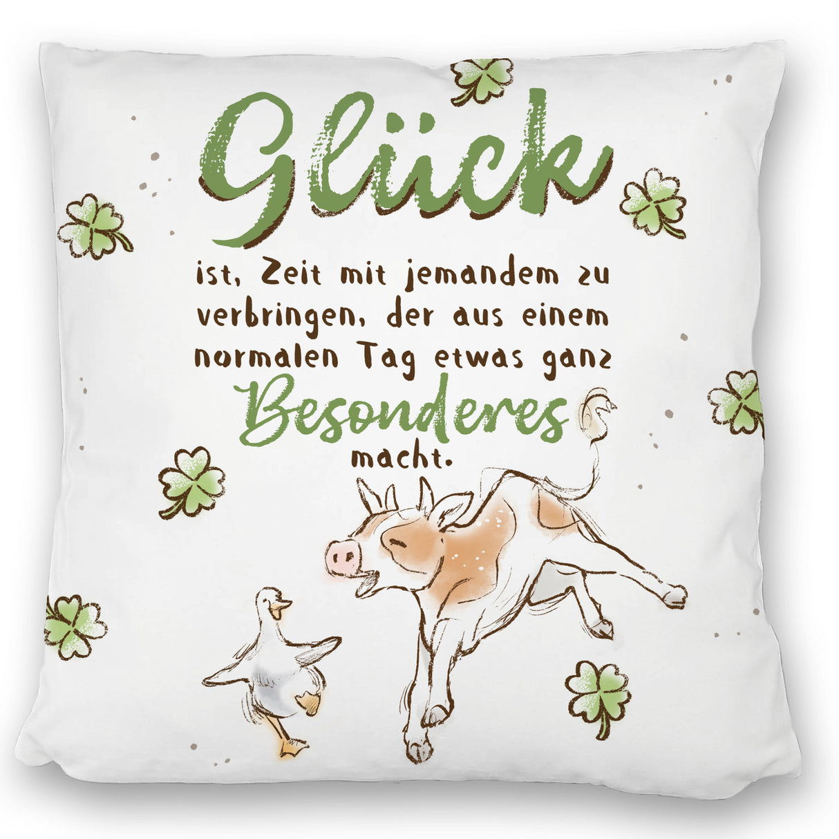 Kuh und Gans Kissen mit Spruch Glück ist besondere Zeit teilen