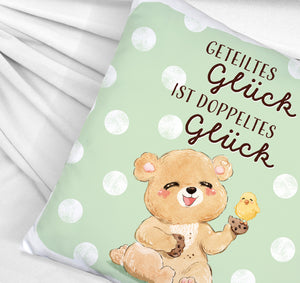 Bär Kissen mit Spruch Geteiltes Glück ist doppeltes Glück