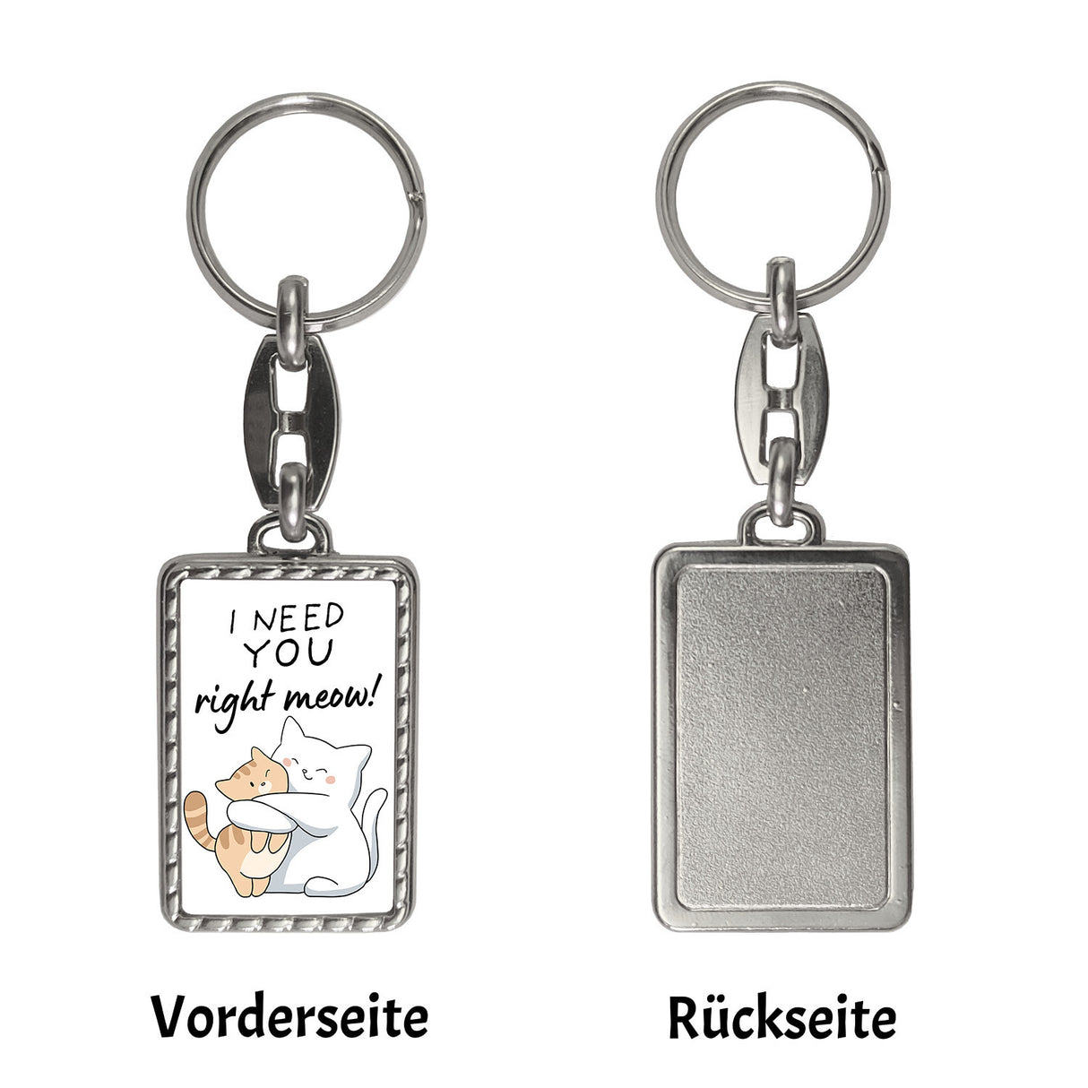 Katze Schlüsselanhänger mit Spruch I need you right meow