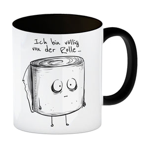 Klopapier Kaffeebecher mit Spruch Ich bin völlig von der Rolle