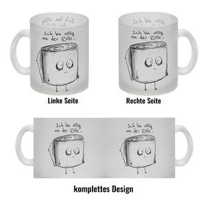 Klopapier Kaffeebecher mit Spruch Ich bin völlig von der Rolle