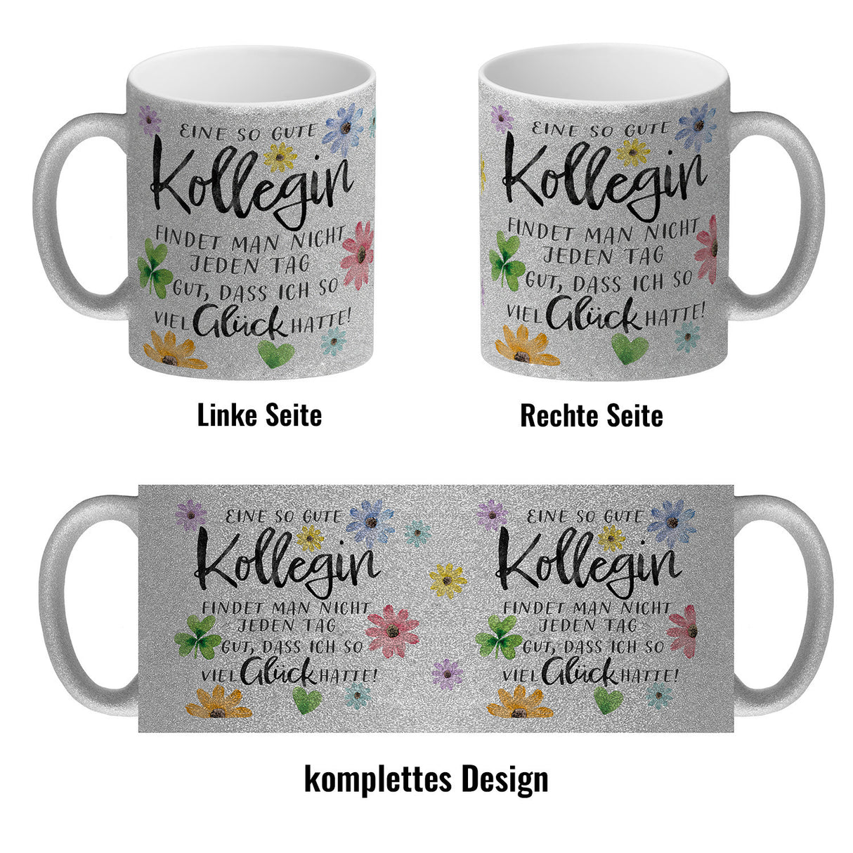 Blumen Kaffeebecher mit Spruch Glück gehabt mit toller Kollegin