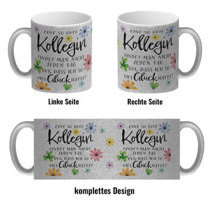 Blumen Kaffeebecher mit Spruch Glück gehabt mit toller Kollegin