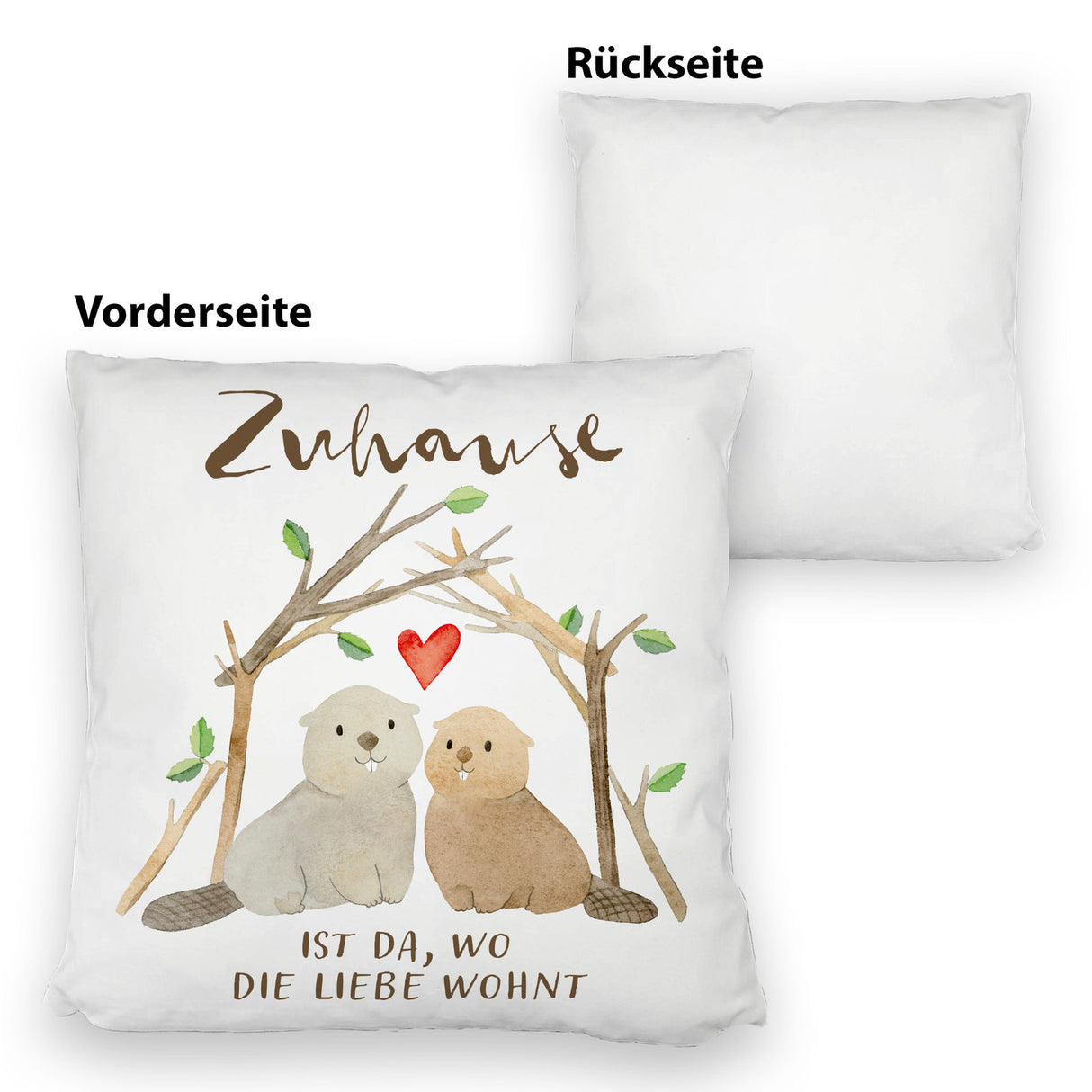 Biber Kissen mit Spruch Zuhause ist da wo die Liebe wohnt