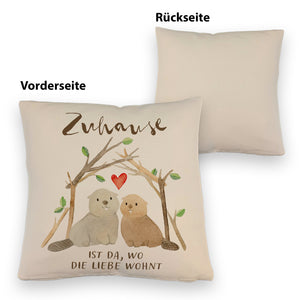 Biber Kissen mit Spruch Zuhause ist da wo die Liebe wohnt