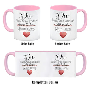 Herz Kaffeebecher mit Spruch Du besitzt mein Herz