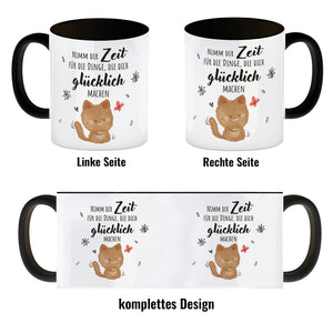 Katze Kaffeebecher mit Spruch Zeit für dein Glück nehmen