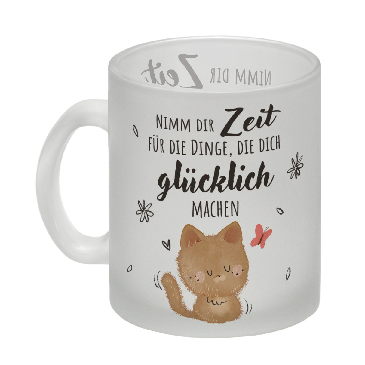Katze Kaffeebecher mit Spruch Zeit für dein Glück nehmen