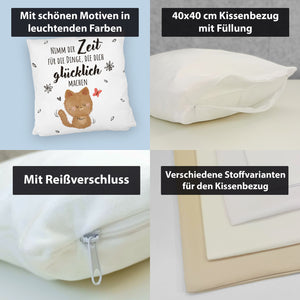 Katze Kissen mit Spruch Zeit für dein Glück nehmen