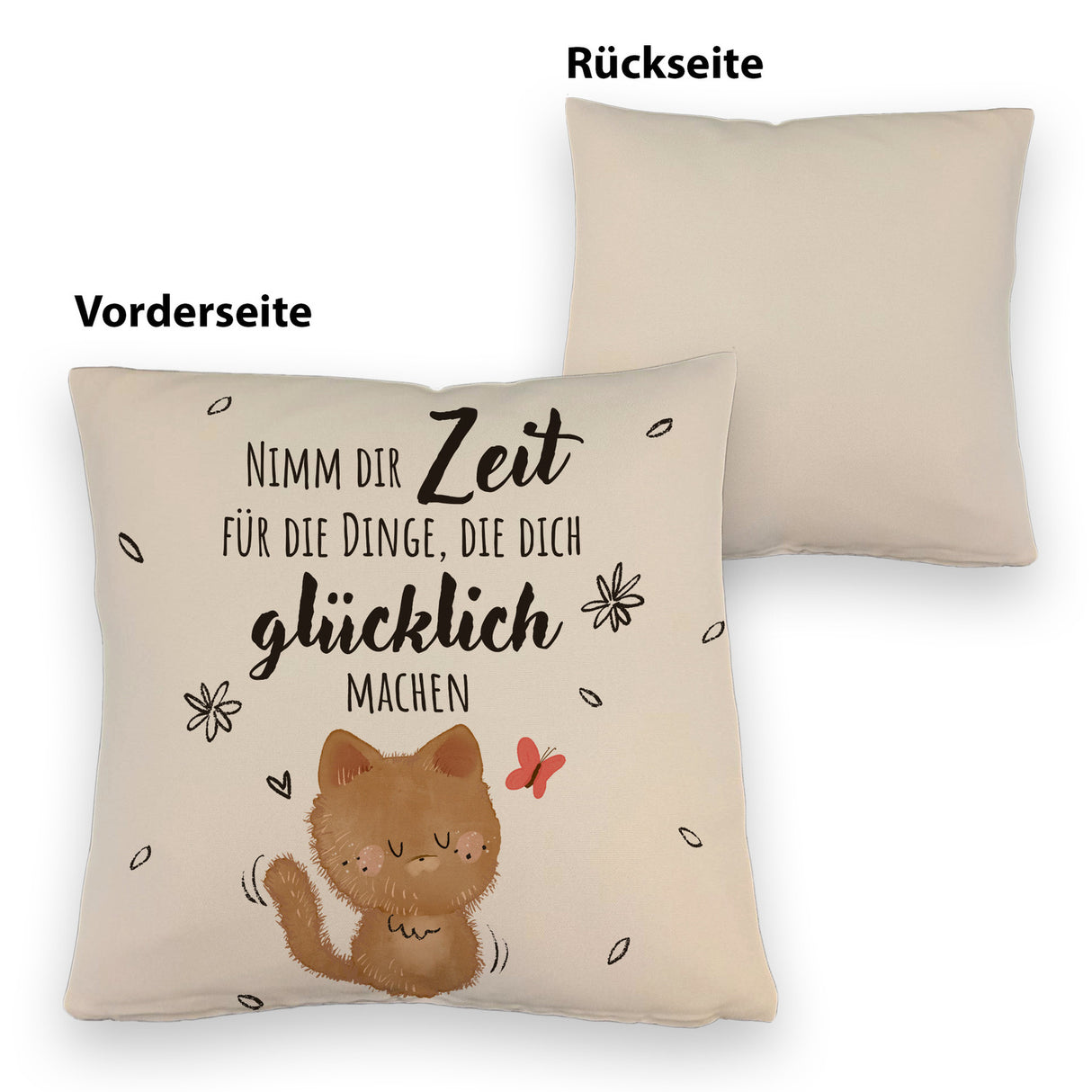 Katze Kissen mit Spruch Zeit für dein Glück nehmen