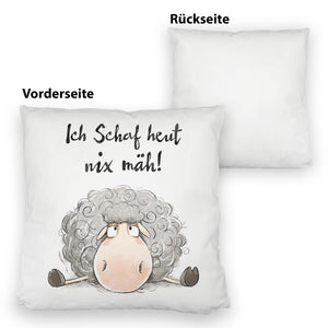Schaf Kissen mit Spruch Ich Schaf heut nix mäh
