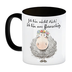 Schaf Kaffeebecher mit Spruch Nicht dick sondern flauschig