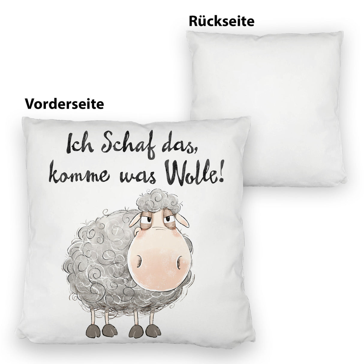 Schaf Kissen mit Spruch Ich Schaf das komme was Wolle