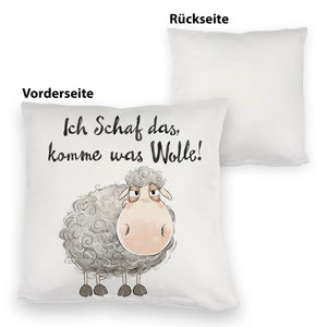 Schaf Kissen mit Spruch Ich Schaf das komme was Wolle