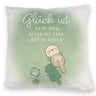Otter und Frosch Kissen mit Spruch Glück ist Lebensart kein Ziel