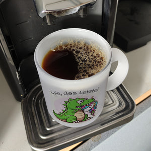 T-Rex Dinosaurier frisst Einhorn Kaffeebecher mit Spruch Wie das Letzte?