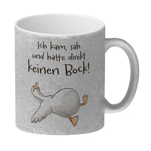 Gilbert die Gans Kaffeebecher mit Spruch Kam sah keinen Bock!