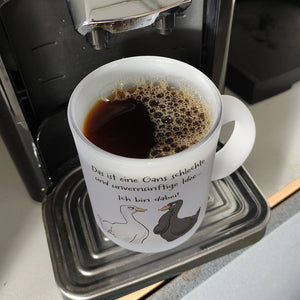 Gilbert die Gans Kaffeebecher mit Spruch Schlechte Idee - Bin dabei