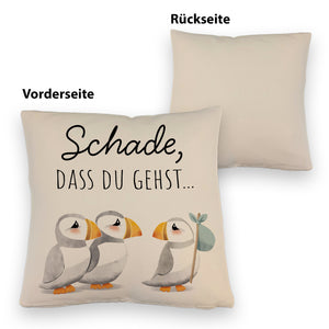 Schade, dass du gehst Papageitaucher Kissen Abschied Kollege