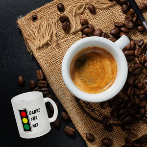 Ampel Kritik Kaffeebecher mit Spruch Danke für Nix