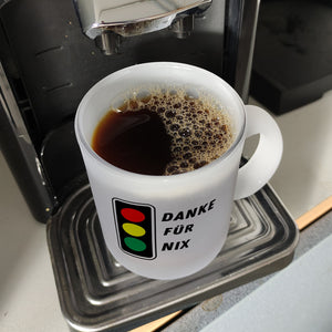 Ampel Kritik Kaffeebecher mit Spruch Danke für Nix