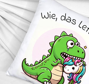 Das letzte Einhorn Kissen mit Spruch Wie das Letzte?