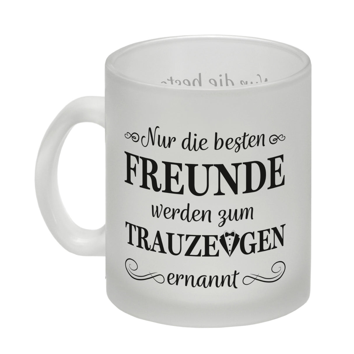 Nur die besten Freunde werden Trauzeuge Kaffeebecher