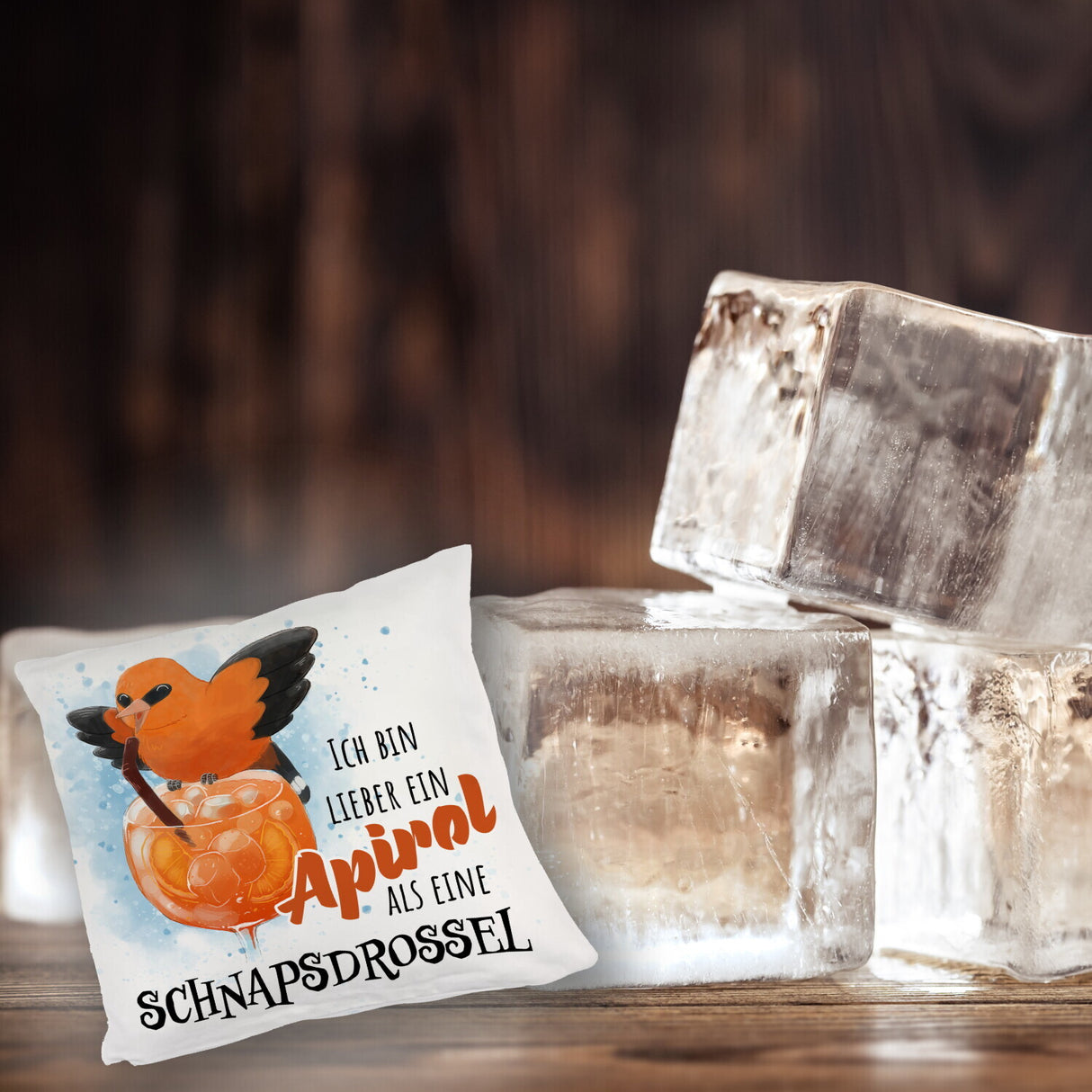 Cocktail Vogel Pirol Kissen mit Spruch Lieber Apirol als Schnapsdrossel