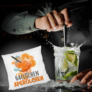Cocktail Kissen mit Spruch Hallöchen Aperölchen