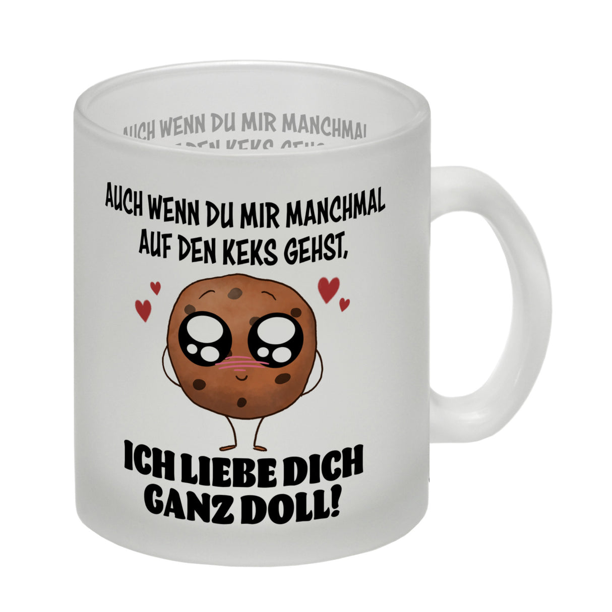 Ich lieb dich ganz doll Cookie Keks Kaffeebecher auf den Keks gehen