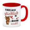 Knuddelbär Kaffeebecher mit Spruch Sei glücklich und etwas nackt