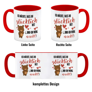 Knuddelbär Kaffeebecher mit Spruch Sei glücklich und etwas nackt
