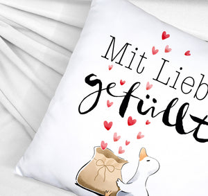 Ente Kissen mit Spruch Mit Liebe gefüllt