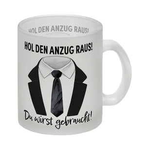 Trauzeuge Kaffeebecher mit Spruch Hol den Anzug raus Du wirst gebraucht