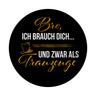Bro ich brauch dich als Trauzeuge Magnet rund rund