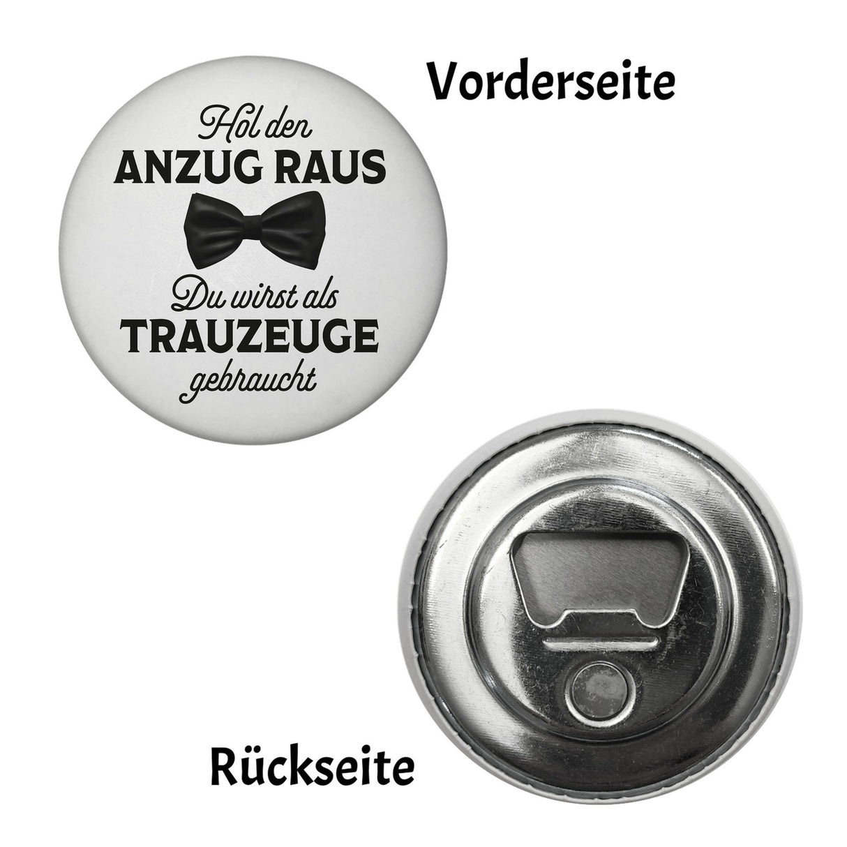 Hol den Anzug raus Trauzeuge Magnet rund rund