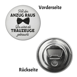 Hol den Anzug raus Trauzeuge Magnet rund rund
